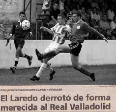 Junto al goleador Croata Alain Peternac. CD LAREDO-REAL VALLADOLID 1995-96